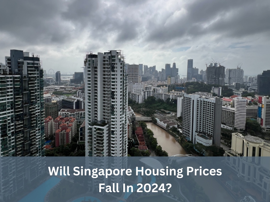 Will Singapore Home Prices Fall In 2024